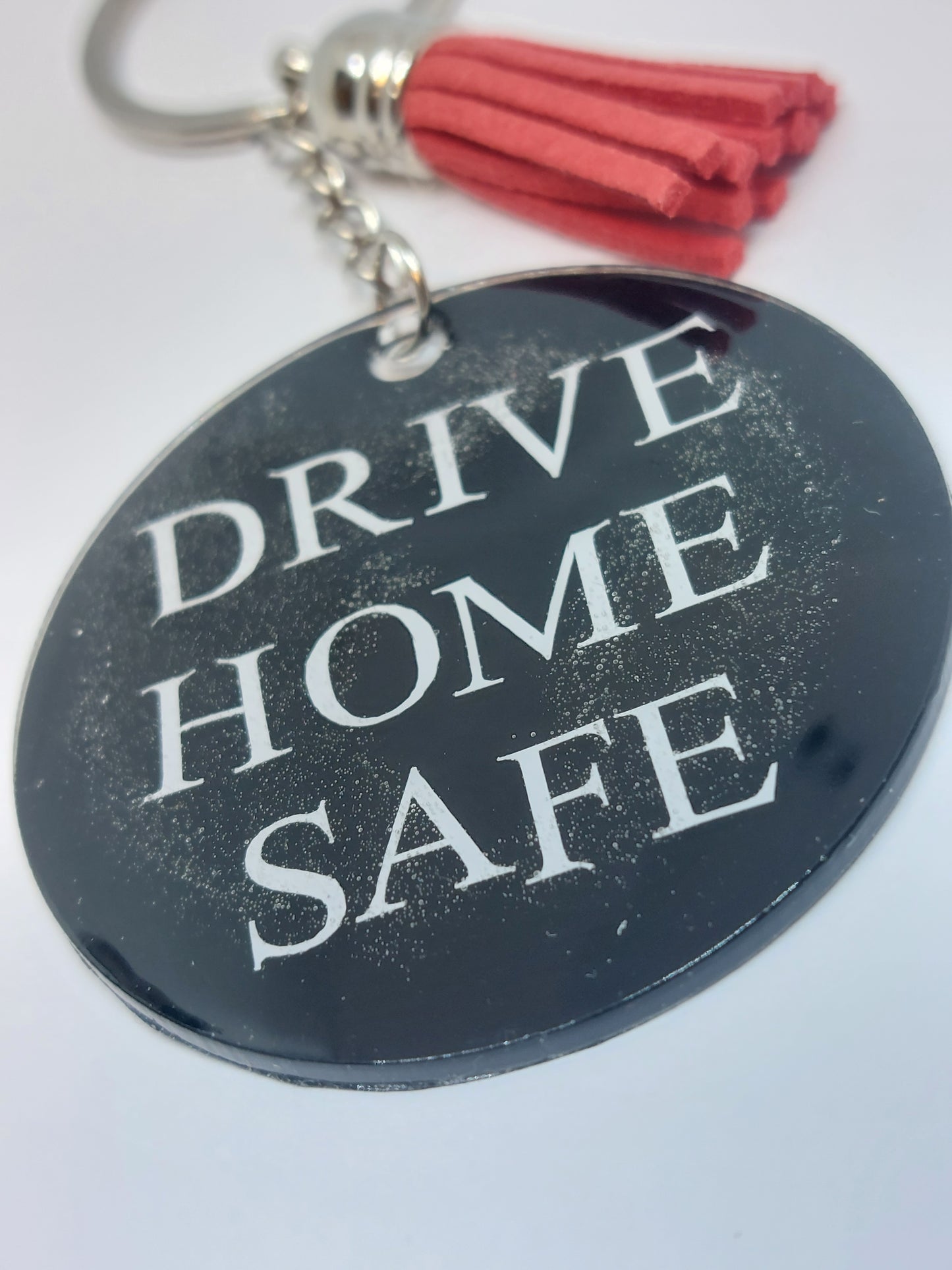 Drive home safe keychain